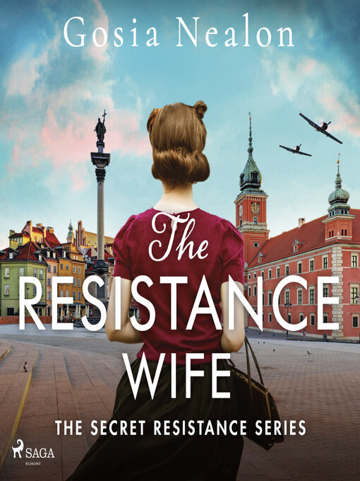 Title details for The Resistance Wife by Gosia Nealon - Wait list